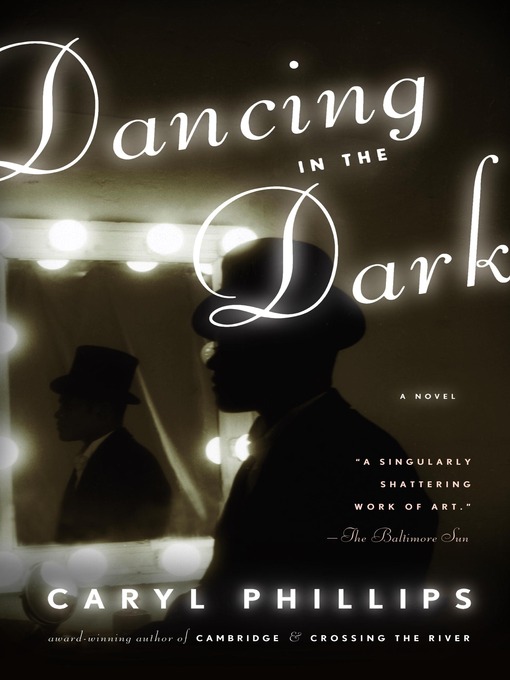 Title details for Dancing in the Dark by Caryl Phillips - Available